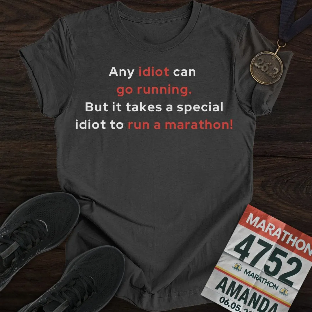 Special Idiot Runner T-Shirt