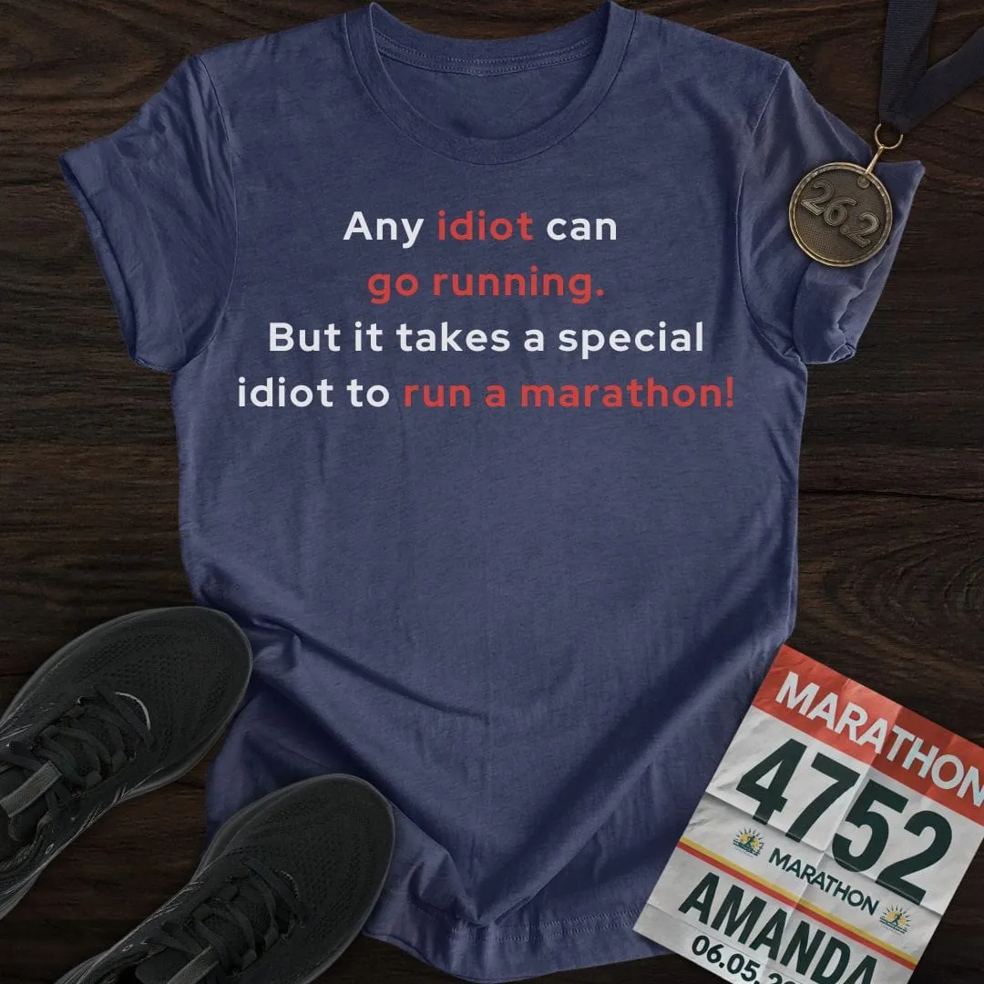 Special Idiot Runner T-Shirt