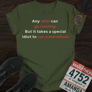 Special Idiot Runner T-Shirt