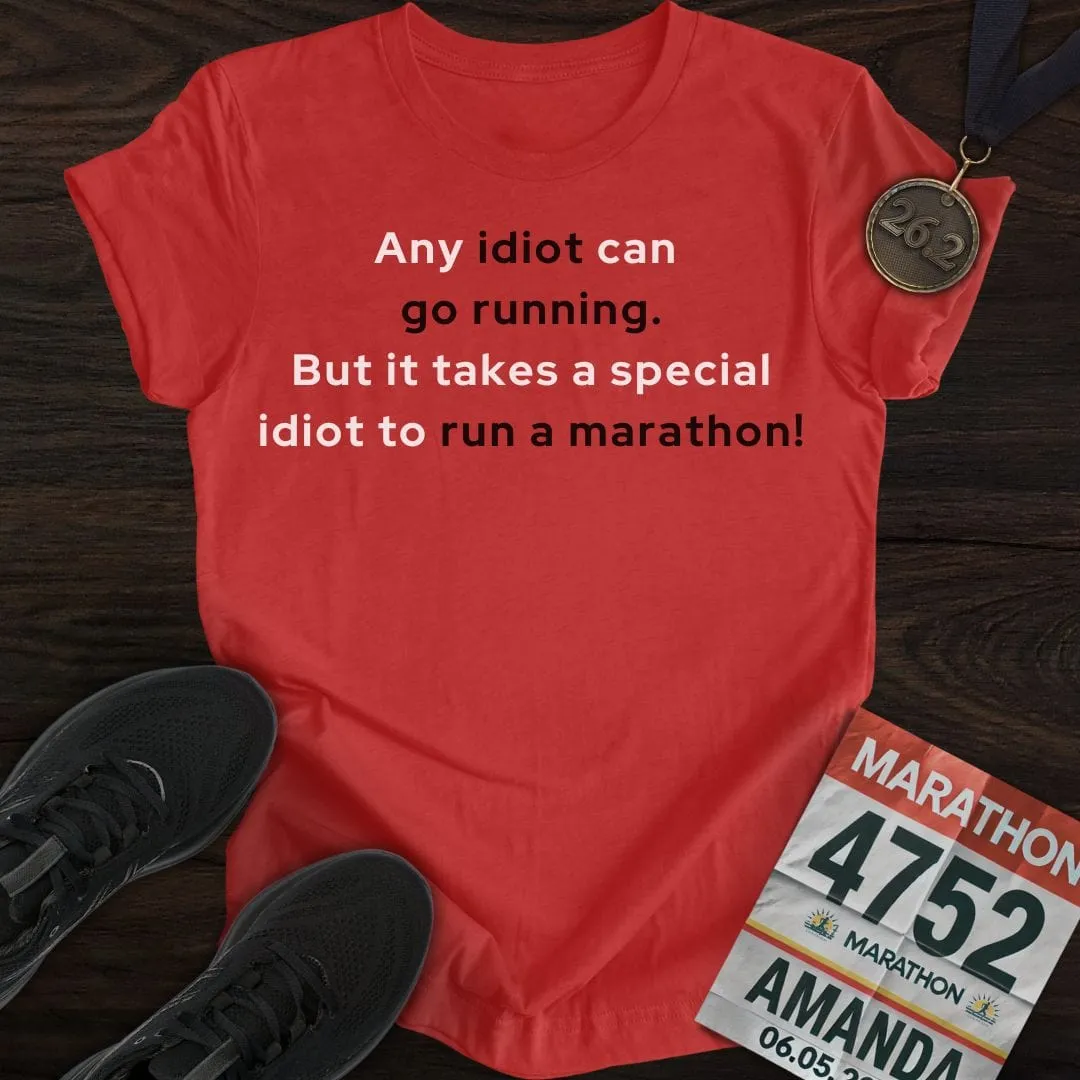 Special Idiot Runner T-Shirt