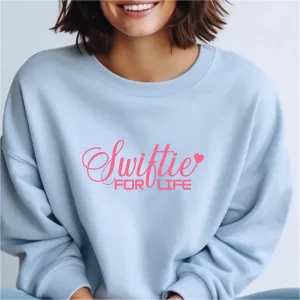Swiftie for Life Sweatshirt | Women's Fleece | SEC Apparel