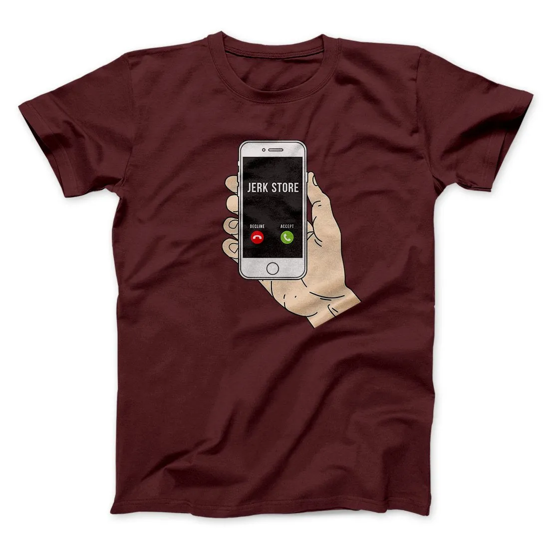 The Jerk Store Called Men/Unisex T-Shirt
