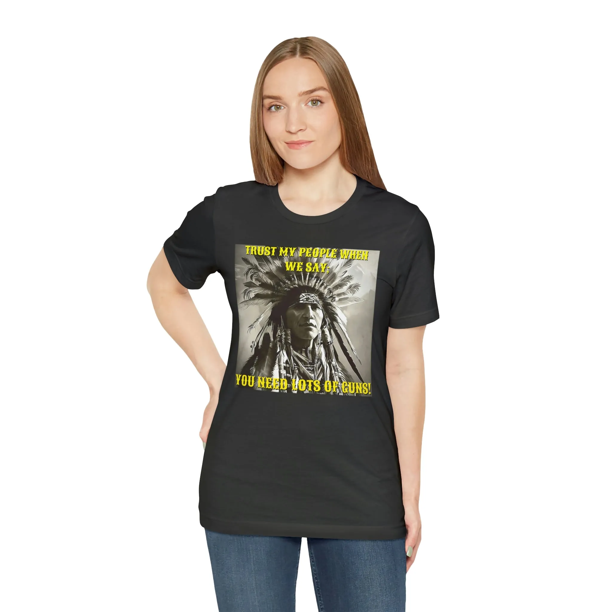 Trust My People When We Say Short Sleeve Tee