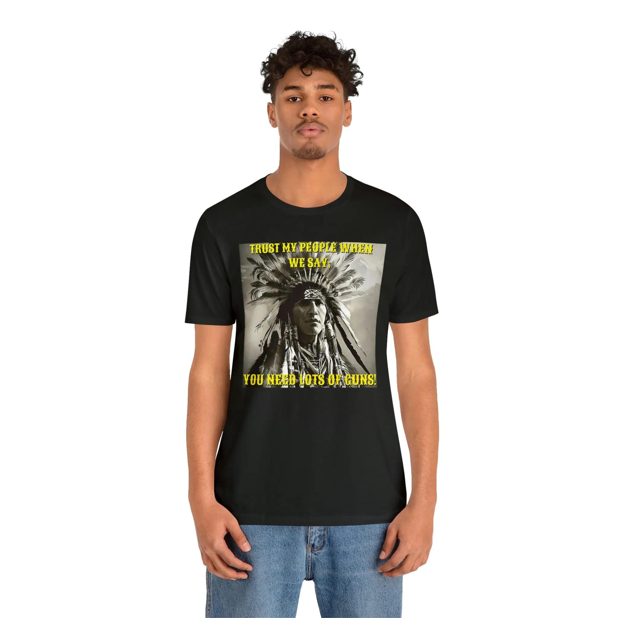 Trust My People When We Say Short Sleeve Tee