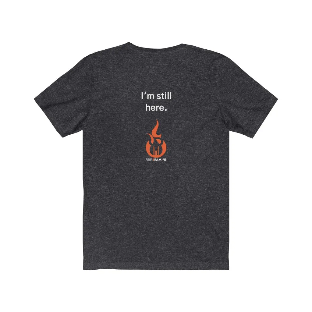 WHAT DOESN'T KILL YOU Fitness Shirt Short Sleeve Men's T-Shirt