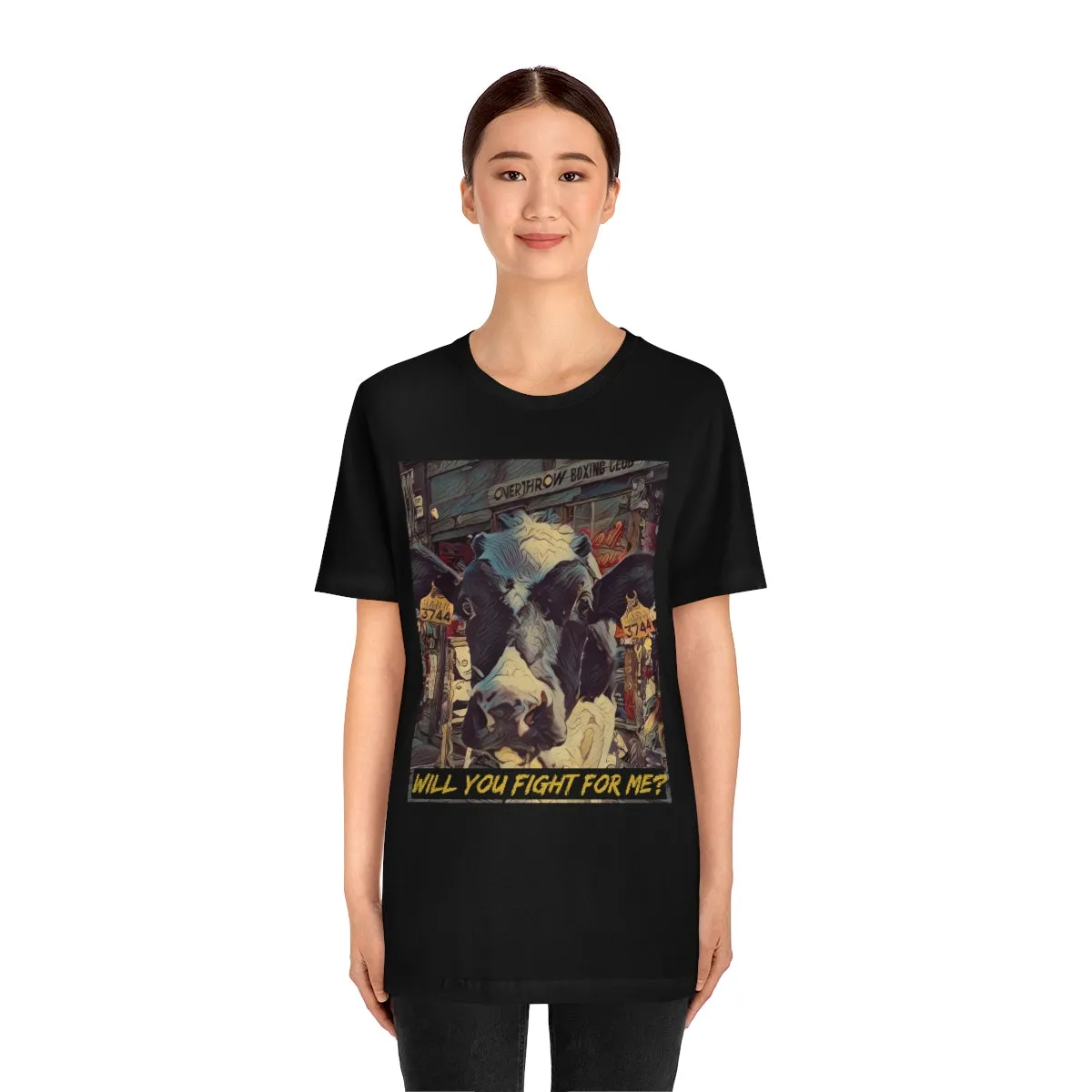 Will You Fight For Me? Short Sleeve Tee