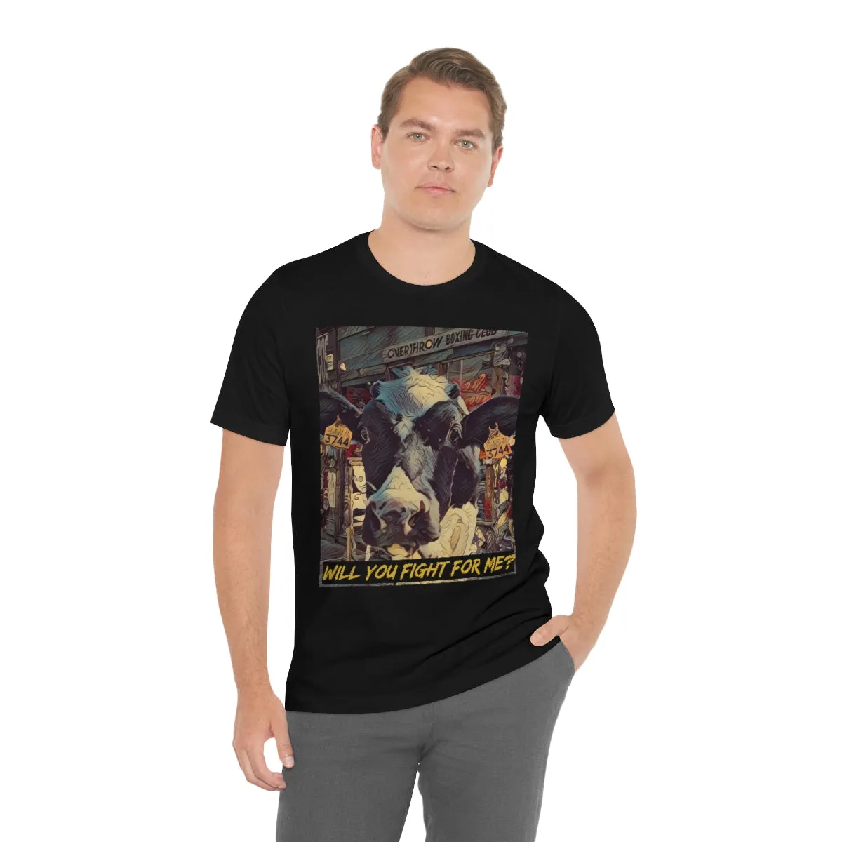 Will You Fight For Me? Short Sleeve Tee