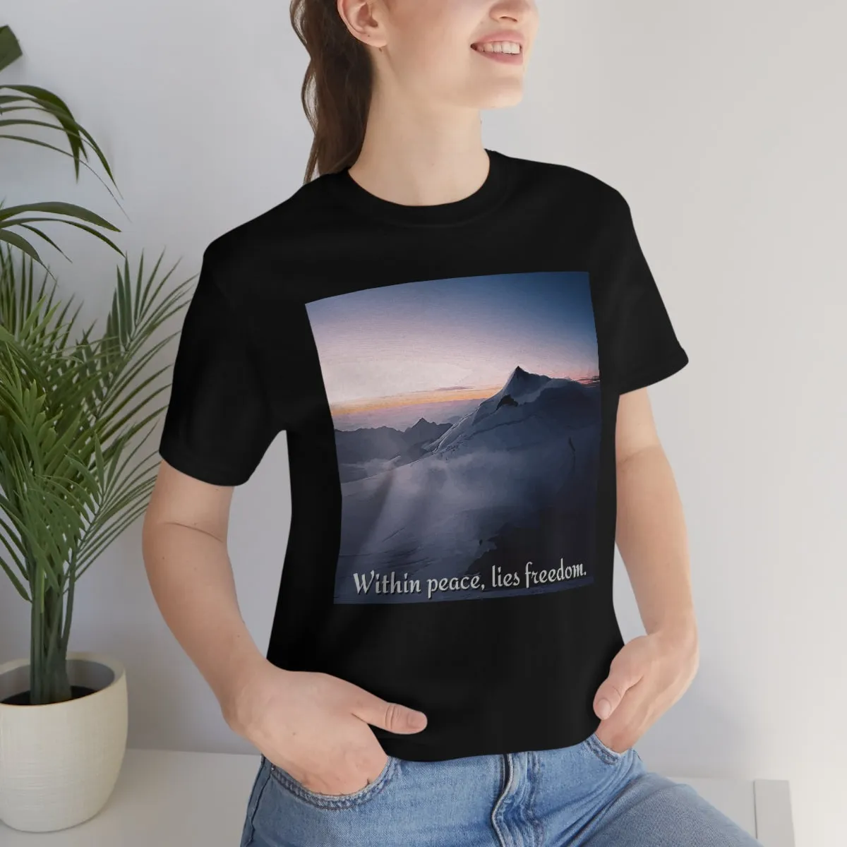 Within peace, lies freedom. Short Sleeve Tee