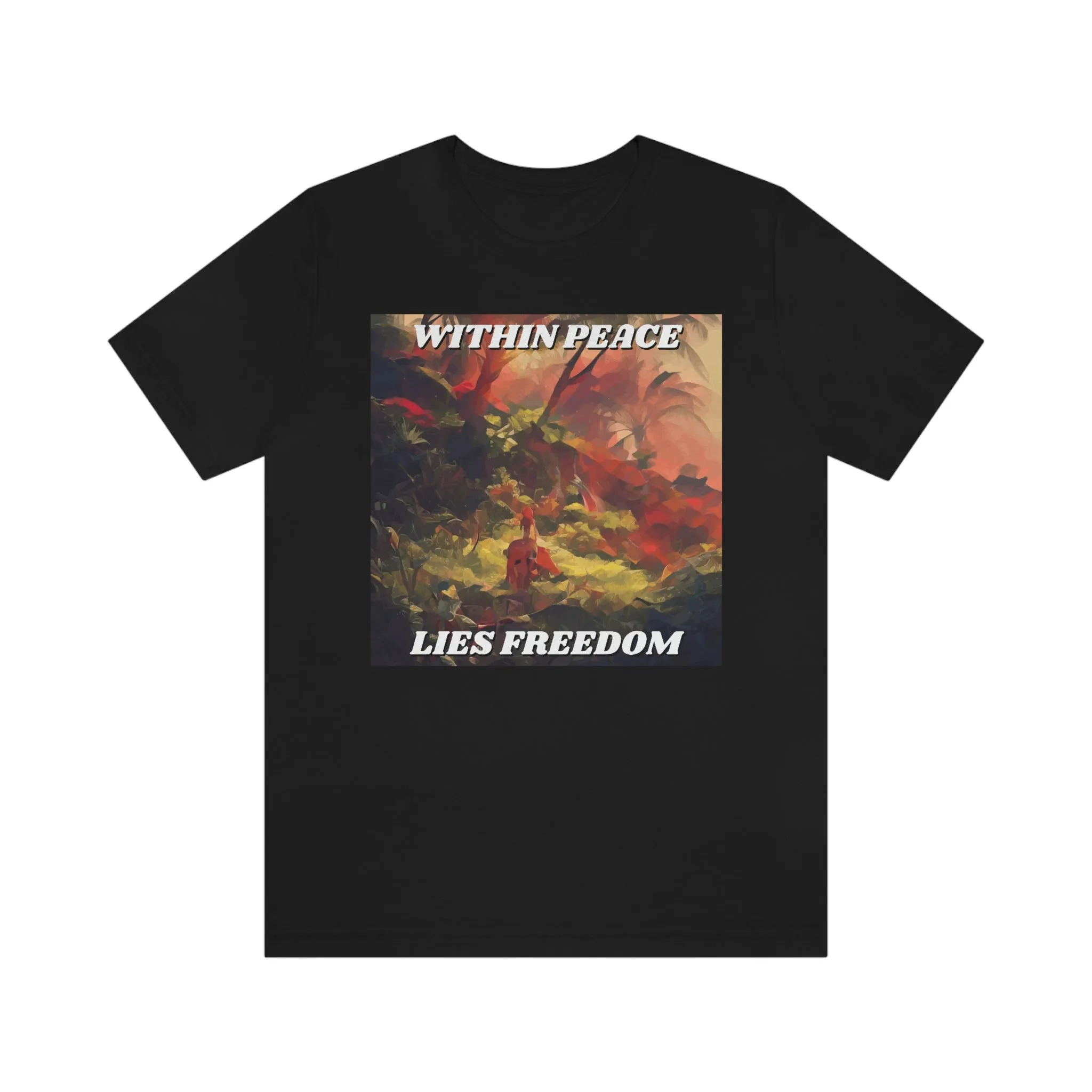 Within Peace Lies Freedom Short Sleeve Tee