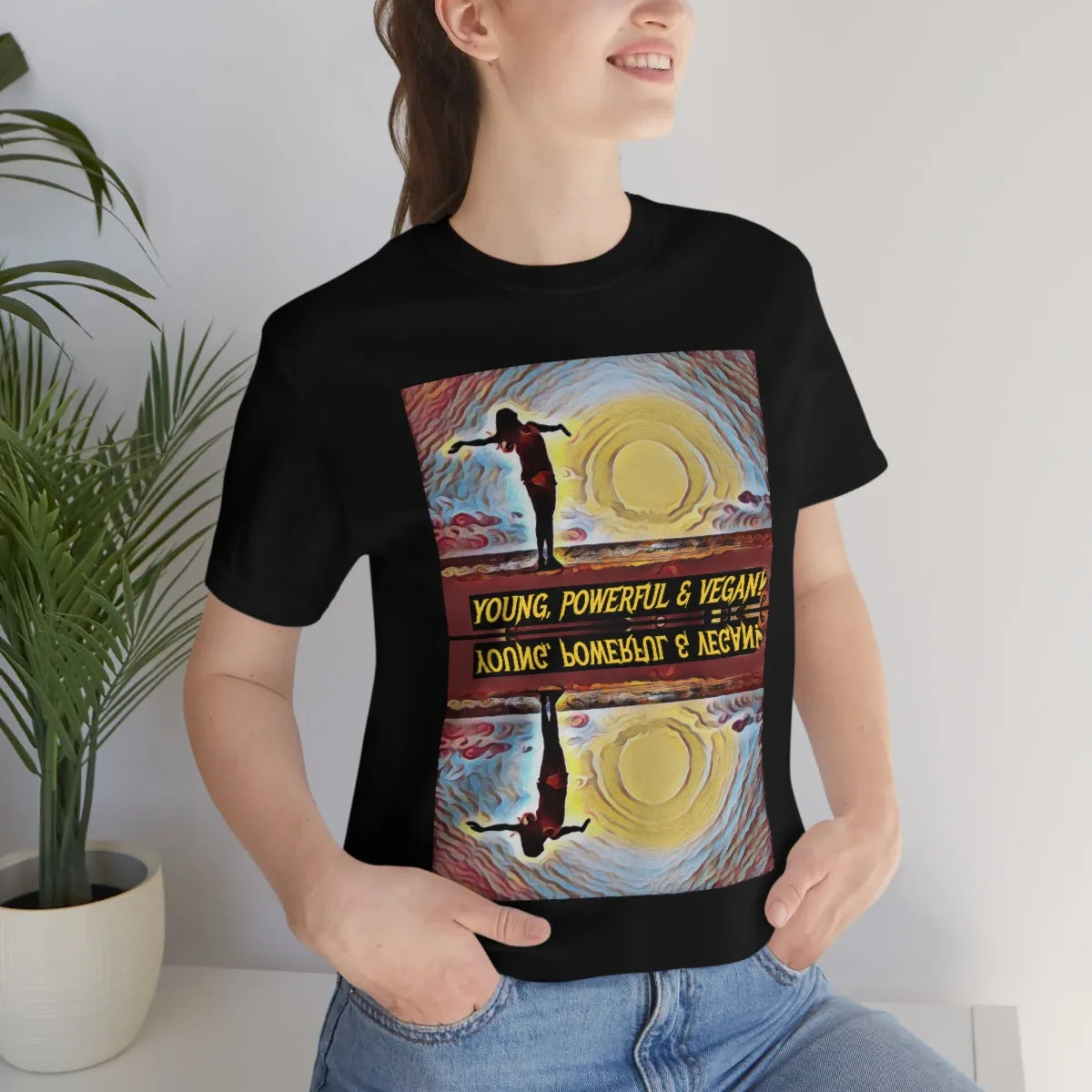 Young, Powerful & Vegan! Short Sleeve Tee