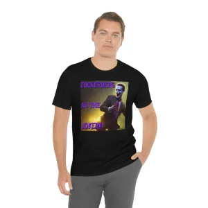 Zuckerberg as the Joker!!! Short Sleeve Tee